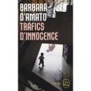 Trafics D'innocence - Barbara D' Amato