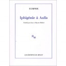 Iphigenie A Aulis - Euripide