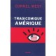 Tragicomique Amerique - Cornel West