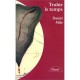 Trahir Le Temps - Collectif