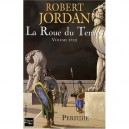 La Roue Du Temps T.18 , Perfidie - Robert Jordan