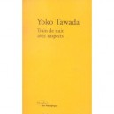 Train De Nuit Avec Suspects - Yoko Tawada