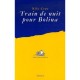 Train De Nuit Pour Bolina - Nilo Cruz