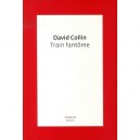 Train Fantome - David Collin
