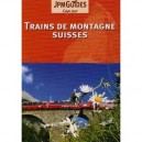 Trains De Montagne Suisses - Collectif