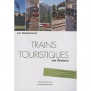 Trains Touristiques En France - Collectif