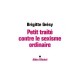 Petit Traite Sur Le Sexisme Ordinaire - Brigitte Gresy