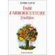 Traite D'arboriculture Fruitiere - Louis Andre