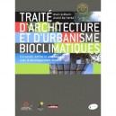 Traite D'architecture Et D'urbanisme Bioclimatiques - Alain Liebard , Andre De Herde