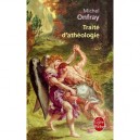 Traite D'atheologie - Michel Onfray