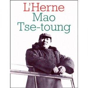 Mao Tse-toung - Les Cahiers De L'herne