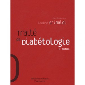 Traite De Diabetologie (2e Edition) - Andre Grimaldi