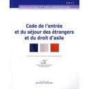 Code De L'entree Et Du Sejour Des Etrangers Et Du Droit D'asile - Collectif