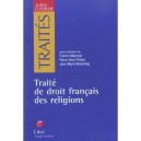 Traite De Droit Francais Des Religions - Jean-marie Woehrling , Pierre-henri Prelot
