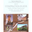 Traite De Genie Civil T.13 , Construction En Bois : Materiau, Technologie, Et Dimensionnement - Collectif