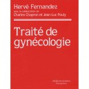 Traite De Gynecologie - Herve Fernandez