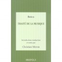 Traite De La Musique - Boece , Christian Meyer
