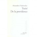 Traite De La Providence - Alexandre D' Aphrodise