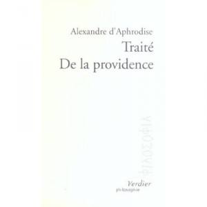 Deals with the Providence - Alexandre OF Aphrodisias