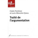 Traite De L'argumentation , La Nouvelle Rhetorique - Chaim Perelman , Lucie Olbrechts-tyteca
