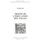 Traite De L'education Des Filles - Fenelon