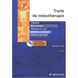 Traite De Mesotherapie (2e Edition) - Jacques Le Coz