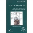 Traite De Mise En Scene , Methode Des Actions Sceniques Paradoxales - Dusan Szabo