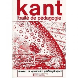 Traite De Pedagogie , Oeuvres Et Opuscules Philosophiques - Emmanuel Kant