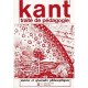 Traite De Pedagogie , Oeuvres Et Opuscules Philosophiques - Emmanuel Kant