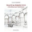 Traite De Perspective D'architecture Interieure - Charles Woehrel
