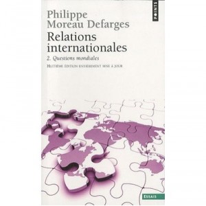 Relations Internationales T.2 - Philippe Moreau Defarges