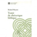 Traite De Rhetorique Biblique - Roland Meynet