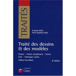 Traite Des Dessins Et Des Modeles - Greffe Greffe