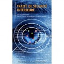 Traite De Securite Interieure - Cusson , Dupont , Lemieux