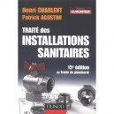 Traite Des Installations Sanitaires (15e Edition) - Henri Charlent , Patrick Agostini