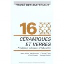 Traite Des Materiaux T.16 , Ceramiques Et Verres - Collectif