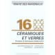 Traite Des Materiaux T.16 , Ceramiques Et Verres - Collectif