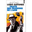 Traite Des Passions De L'ame - Antonio-lobo Antunes