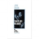 Traite Des Reliques - Jean Calvin