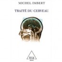 Traite Du Cerveau - Michel Imbert