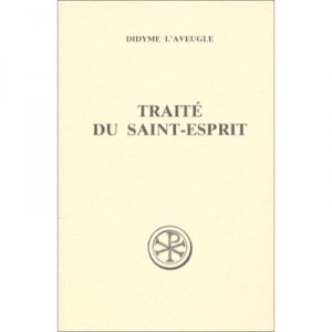 Traite Du Saint Esprit - Didyme L'aveugle