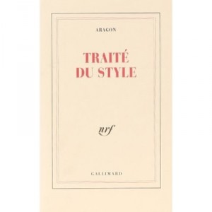 Traite Du Style - Louis Aragon