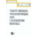 Traite Medico-philosophique Sur L'alienation Mentale - Philippe Pinel