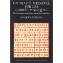 Traite Medieval Sur Carre - Jacques Sesiano