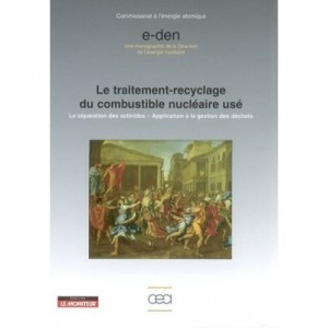Le Traitement Combustible Nucleaire Use - Cea Saclay
