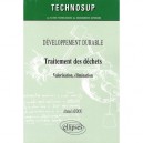 Traitement Des Dechets , Valorisation, Elimination - Ahmed Addou