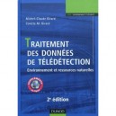 Traitement Des Donnees De Teledetection (2e Edition) - Michel-claude Girard , Colette Marie Girard