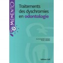 Traitement Des Dyschromies En Odontologie - Paul Miara , Alexandre Maria