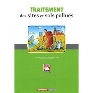 Traitement Des Sites Et Sols Pollues - Christian Legrand