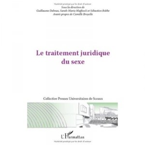 Le Traitement Juridique Du Sexe - G Delmas , S Maffesoli